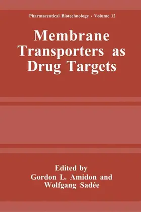 Sadée / Amidon |  Membrane Transporters as Drug Targets | Buch |  Sack Fachmedien