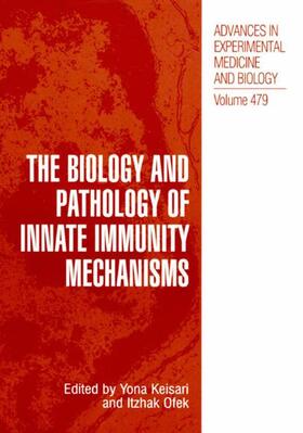 Ofek / Keisari |  The Biology and Pathology of Innate Immunity Mechanisms | Buch |  Sack Fachmedien