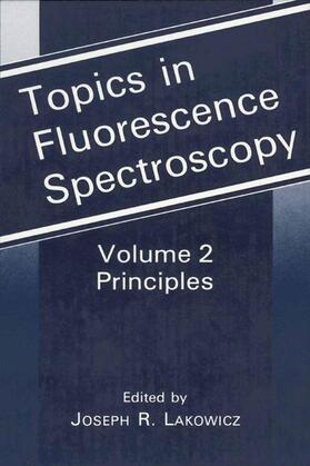 Lakowicz |  Topics in Fluorescence Spectroscopy | Buch |  Sack Fachmedien