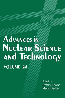 Becker / Lewins |  Advances in Nuclear Science and Technology | Buch |  Sack Fachmedien