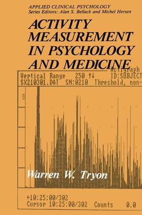 Tryon |  Activity Measurement in Psychology and Medicine | Buch |  Sack Fachmedien