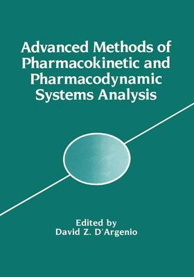 D'Argenio |  Advanced Methods of Pharmacokinetic and Pharmacodynamic Systems Analysis | Buch |  Sack Fachmedien