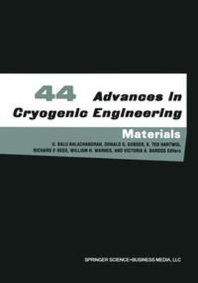 Balachandran / Gubser / Hartwig |  Advances in Cryogenic Engineering Materials | eBook | Sack Fachmedien