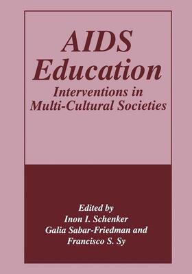 Sabar-Friedman / Sy / Schenker |  AIDS Education | Buch |  Sack Fachmedien