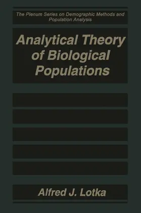 Lotka |  Analytical Theory of Biological Populations | Buch |  Sack Fachmedien