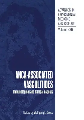 Gross |  ANCA-Associated Vasculitides | Buch |  Sack Fachmedien