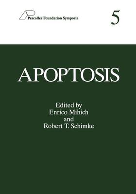 Schimke / Mihich |  Apoptosis | Buch |  Sack Fachmedien