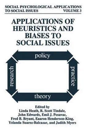 Heath / Tindale / Edwards |  Applications of Heuristics and Biases to Social Issues | eBook | Sack Fachmedien