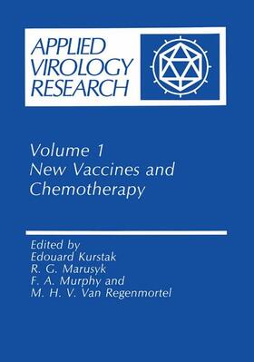 Kurstak / Van Regenmortel / Marusyk |  New Vaccines and Chemotherapy | Buch |  Sack Fachmedien