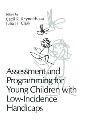 Reynolds |  Assessment and Programming for Young Children with Low-Incidence Handicaps | Buch |  Sack Fachmedien