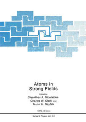 Nicolaides / Clark / Nayfeh |  Atoms in Strong Fields | eBook | Sack Fachmedien