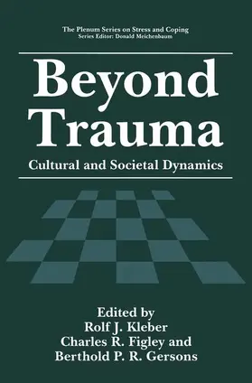 Kleber / Gersons / Figley |  Beyond Trauma | Buch |  Sack Fachmedien