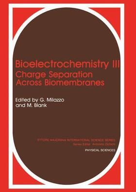 Milazzo / Blank |  Bioelectrochemistry III | Buch |  Sack Fachmedien