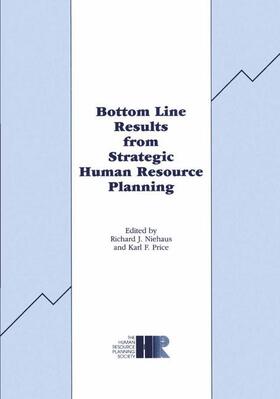 Price / Niehaus |  Bottom Line Results from Strategic Human Resource Planning | Buch |  Sack Fachmedien
