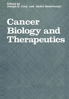 Szentivanyi / Cory |  Cancer Biology and Therapeutics | Buch |  Sack Fachmedien