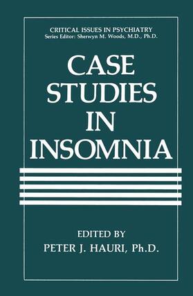 Hauri |  Case Studies in Insomnia | Buch |  Sack Fachmedien