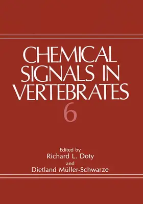 Müller-Schwarze / Doty |  Chemical Signals in Vertebrates 6 | Buch |  Sack Fachmedien