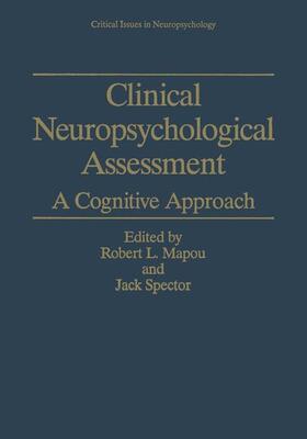 Spector / Mapou |  Clinical Neuropsychological Assessment | Buch |  Sack Fachmedien