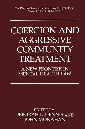 Monahan / Dennis |  Coercion and Aggressive Community Treatment | Buch |  Sack Fachmedien