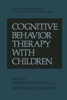 Craighead / Meyers |  Cognitive Behavior Therapy with Children | eBook | Sack Fachmedien