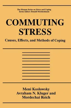 Koslowsky / Reich / Kluger |  Commuting Stress | Buch |  Sack Fachmedien