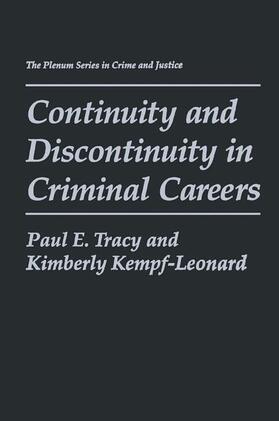 Kempf-Leonard / Tracy |  Continuity and Discontinuity in Criminal Careers | Buch |  Sack Fachmedien