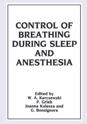 Karczewski |  Control of Breathing During Sleep and Anesthesia | Buch |  Sack Fachmedien