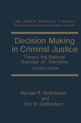 Gottfredson |  Decision Making in Criminal Justice | Buch |  Sack Fachmedien