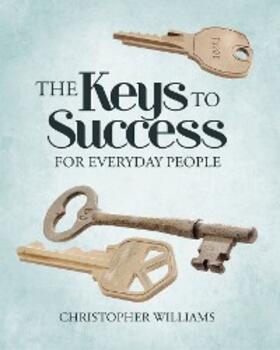 Williams |  The Keys to Success | eBook | Sack Fachmedien