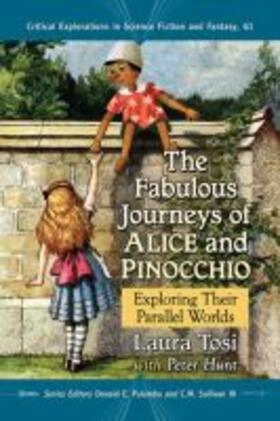 Tosi / Hunt / Palumbo |  The Fabulous Journeys of Alice and Pinocchio | Buch |  Sack Fachmedien