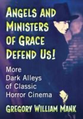 Angels and Ministers of Grace Defend Us! | Buch |  Sack Fachmedien
