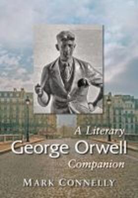 Connelly |  George Orwell | Buch |  Sack Fachmedien