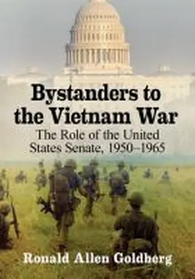 Goldberg |  Bystanders to the Vietnam War | Buch |  Sack Fachmedien