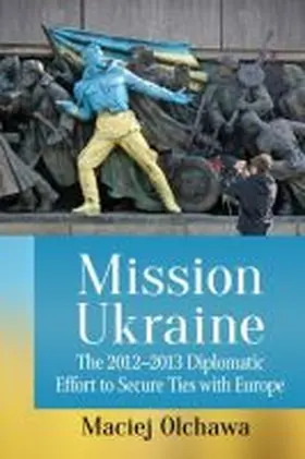 Olchawa |  Mission Ukraine | Buch |  Sack Fachmedien