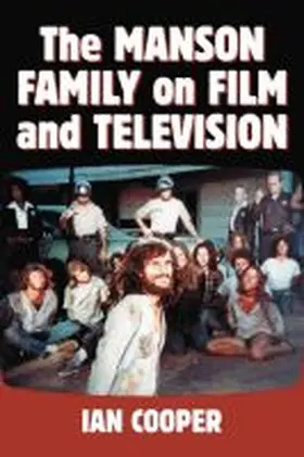 Cooper |  The Manson Family on Film and Television | Buch |  Sack Fachmedien