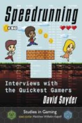 Snyder / Kapell |  Speedrunning | Buch |  Sack Fachmedien