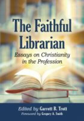 Trott |  The Faithful Librarian | Buch |  Sack Fachmedien