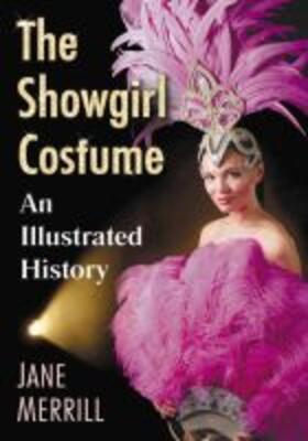 Merrill, J: Showgirl Costume | Buch |  Sack Fachmedien