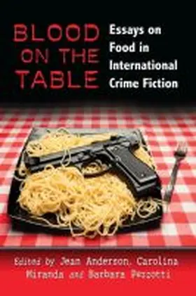 Anderson / Miranda / Pezzotti |  Blood on the Table | Buch |  Sack Fachmedien