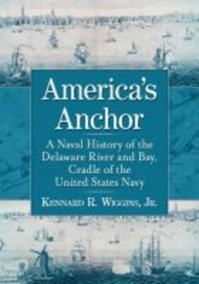 Wiggins |  America's Anchor | Buch |  Sack Fachmedien