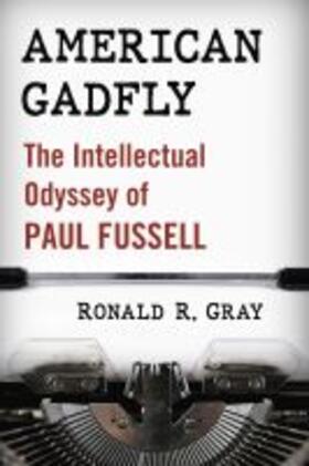 Gray |  American Gadfly | Buch |  Sack Fachmedien