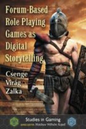 Vir¿Zalka |  Forum-Based Role Playing Games as Digital Storytelling | Buch |  Sack Fachmedien
