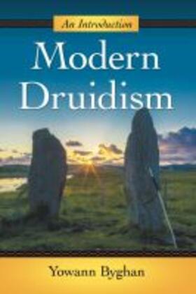 Byghan |  Modern Druidism | Buch |  Sack Fachmedien