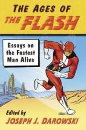 Darowski |  The Ages of The Flash | Buch |  Sack Fachmedien