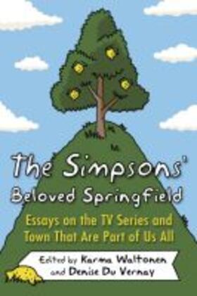 Vernay / Waltonen |  The Simpsons' Beloved Springfield | Buch |  Sack Fachmedien
