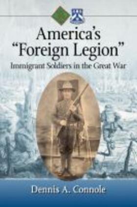Connole |  America's "Foreign Legion" | Buch |  Sack Fachmedien