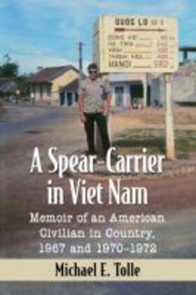 Tolle |  A Spear-Carrier in Viet Nam | Buch |  Sack Fachmedien