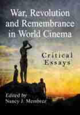 Membrez |  War, Revolution and Remembrance in World Cinema | Buch |  Sack Fachmedien