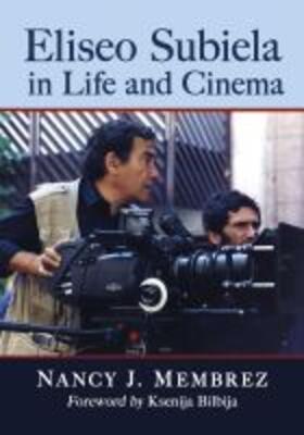  Membrez, N: Eliseo Subiela in Life and Cinema | Buch |  Sack Fachmedien