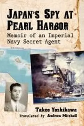 Yoshikawa |  Japan's Spy at Pearl Harbor | Buch |  Sack Fachmedien